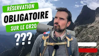 GR20 : RÉSERVATIONS OBLIGATOIRES au REFUGE & BIVOUAC ! Depuis 2023