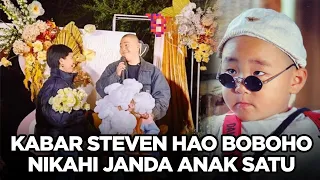 Kabar terbaru Steven Hao 'Boboho', sudah menikah dengan janda anak satu | NEWSFLASH