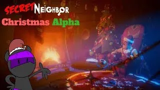 Secret Neighbor Christmas Alpha