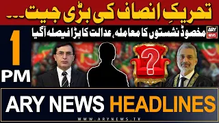 ARY News 1 PM Headlines | 6th May 2024 | Victory of PTI