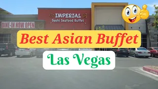 LAS VEGAS--IMPERIAL ASIAN BUFFET