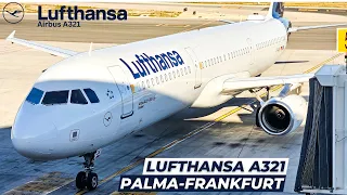 TRIP REPORT / This is ENGINE SOUND! / Palma de Mallorca to Frankfurt / Lufthansa Airbus A321