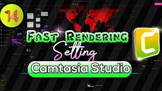 Camtasia Studio 9 - Best Render Settings - 1920x1080 - Export Settings to get the best output #2021