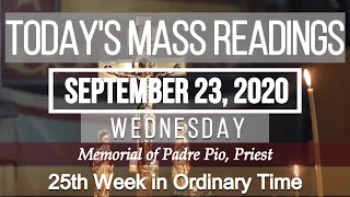 Today's Mass Readings and Gospel Reflection | September 23, 2020 - Wednesday - Padre Pio Memorial