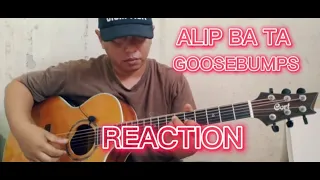 ALIP_BA_TA Goosebumps theme song REACTION #guitar #acousticguitar #reactionvideo #alipbata