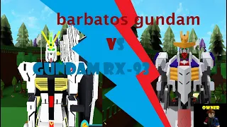 Gundam rx-93 vs barbatos lupus rex in build a boat