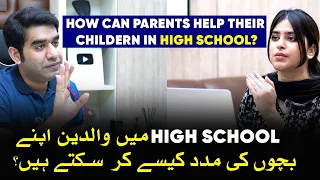 Parental Support & Mental Health | How Can Parents Help Their Children in High School? Episode 13