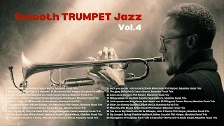 Smooth TRUMPET Jazz - Vol. 4 [Smooth Jazz]