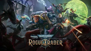 Warhammer 40K : Rogue Trader - Grimdark Sci Fi Heretic Purging RPG