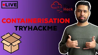 [LIVE] Intro To Containerisation - TryHackMe
