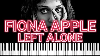 Fiona Apple - Left Alone (Piano Tutorial)