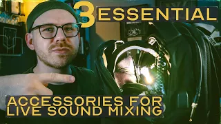 The 3 Essential Accessories Every Live Sound Engineer Needs!