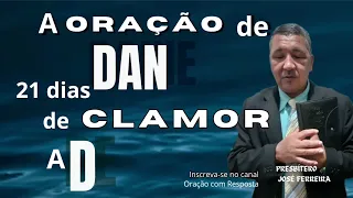 20° DIA DA CAMPANHA "A ORAÇÃO DE DANIEL" 21 DIAS DE CLAMOR A DEUS 🙏