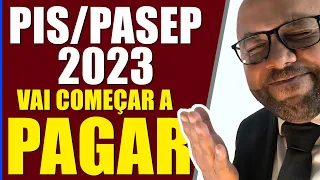PIS/PASEP 2023 VAI COMEÇAR A PAGAR TUDO ANO BASE 2022 ATÉ 2017 ABONO SALARIAL GOVERNO LULA #pispasep