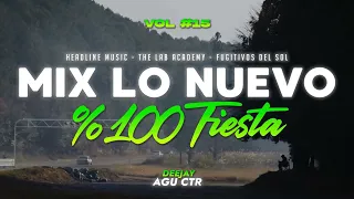 MIX LO NUEVO 2024 / FIN DEL VERANO - VOL #15 | DJ AGUCTR (REGGAETON CACHENGUE) 🥳