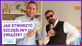O związkach, Miłosz Brzeziński, cz.1, 20m2 talk-show, odc. 334