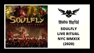 Soulfly - Live Ritual NYC MMXIX (2020) Full Album