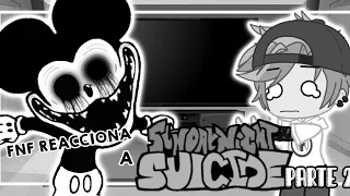 Friday Night Funkin Reaccionan a V.S Suicide Mouse Parte 2 ||Gacha Club||