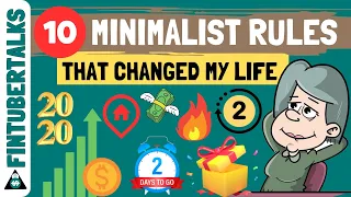 10 Minimalist Rules That Changed My Life | Minimalism | Fintubertalks