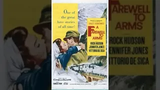 A Farewell to Arms: Love in War-Torn Italy (1957) | Romance Drama