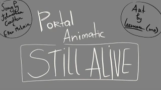Ellen McLain - "Still Alive" Portal Animatic | leemon