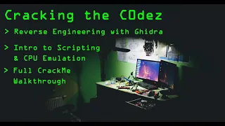 Cracking the C0dez: An Introduction to Ghidra Scripting and CPU Emulation - Full CrackMe Walkthrough