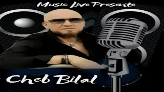 Cheb Bilal - Bel3ani Saknet Hdaya