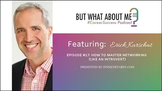 How to Master Networking (Like An Introvert) with Erich Kurschat