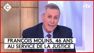 François Molins, magistrat le plus célèbre de France - C à vous - 20/02/2024