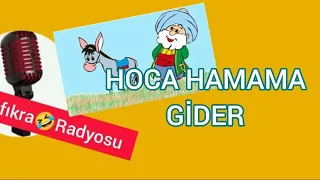 HOCA HAMAMA GİDER #hamam#sauna#nasrettinhoca(küfürlü)