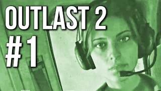 Outlast 2 Gameplay Walkthrough Part 1 - Scythe Lady  (no commentary)