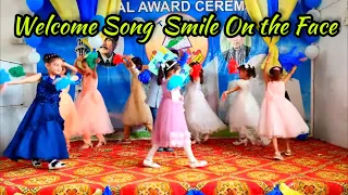 Welcome Song For School | Smile on the face | Kids Tablo Performance🔥🔥