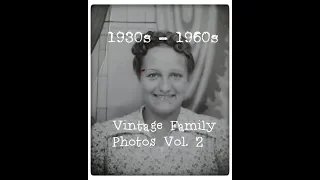 ~ Vintage ~ Family Photos Vol. 2 (1930s - 1960s)