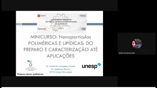 Parte 1 - Nanopartículas poliméricas e lipídicas: do preparo e caracterização até aplicações