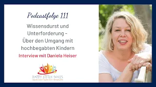 Wissensdurst und Unterforderung - Der Umgang mit hochbegabten Kindern - Daniela Heiser im Gespräch