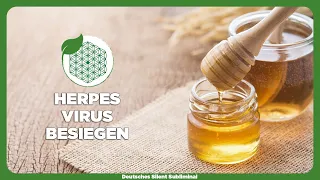 🎧 HERPES SCHNELL WEGBEKOMMEN - HERPES SIMPLEX VIRUS ERKENNEN, ENTFERNEN & FÜR IMMER LOSWERDEN 👄🍀✨