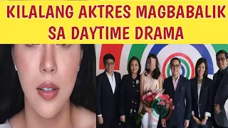 KILALANG AKTRES MAGBABALIK SA DAYTIME DRAMA SA KAPAMILYA #abscbn #kapamilya