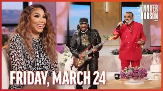 Tamar Braxton, The Isley Brothers: Friday, March 24 | The Jennifer Hudson Show