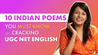 Top 10 Indian Poems You Can't Afford to Miss in your UGC NET English Preparation