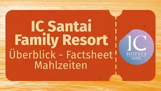 IC Santai Family Resort Belek - AllInclusive - Factsheet - Mahlzeiten - Frühstück, Snack, Abendessen