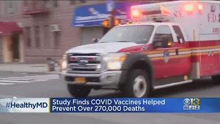 HealthWatch: Study Finds Covid Vaccines Helped Prevent Over 270,000 Deaths