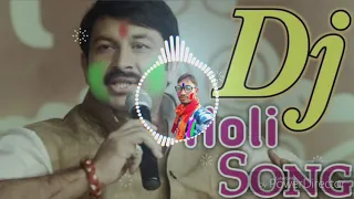 DJ Holi Manoj Tiwari ki  2019