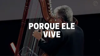 PORQUE ELE VIVE - NARCIZO LUCENA (Igreja Rasgando Os Céus)