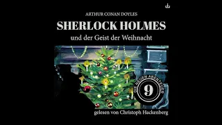 Die neuen Abenteuer | Folge 9: Sherlock Holmes und der Geist der Weihnacht (Komplettes Hörbuch)