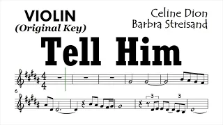 Tell Him Violin Original Key Sheet Music Backing Track Play Along Partitura