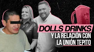 Dolls Drinks: ¿La fractura de la Unión Tepito?