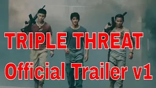 TRIPLE THREAT Official Trailer V1 Tony Jaa, Iko Uwais, Scott Adkins Action Movie HD