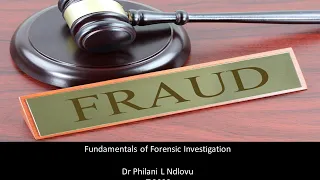 Forensic Investigation and Fraud Detection Techniques for South Africa -  Dr PL Ndlovu