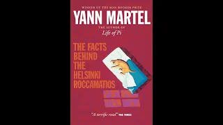 Plot summary, “The Facts Behind the Helsinki Roccamatios” by Yann Martel in 6 Minutes - Book Review