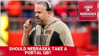 Should Nebraska take a QB from the transfer portal?